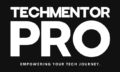 TechMentorPro